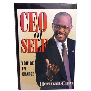 CEO of Self You're In Charge Herman Cain Signed Hardcover Book